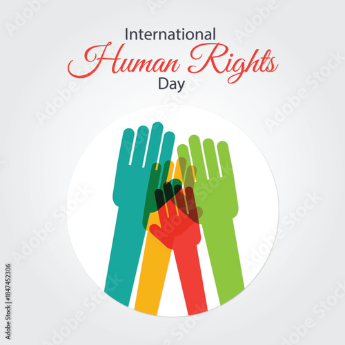 Creative illustration celebrating International Human Rights Day with colorful raised hands symbolizing unity, equality, and freedom. Ideal for awareness campaigns, educational materials, posters.