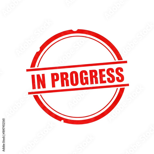 Red grunge rubber stamp indicating in progress status on transparent background