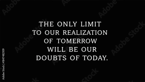 Inspirational quote about overcoming self-doubt to achieve future success, set against a stark black background.