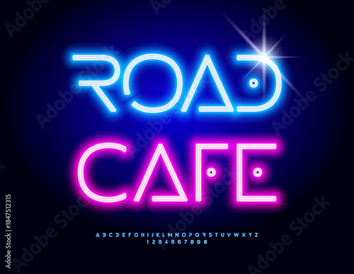 Vector Neon board Road Cafe. Glowing Modern Font. Electric Alphabet Letters and Numbers