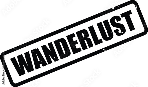 Black grunge rubber stamp with the word WANDERLUST printed on an isolated white background