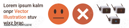 Emotional response, communication symbols, decision-making, technology connections, error messaging, digital troubleshooting. Neutral face and red cross with connected devices. Emotional response
