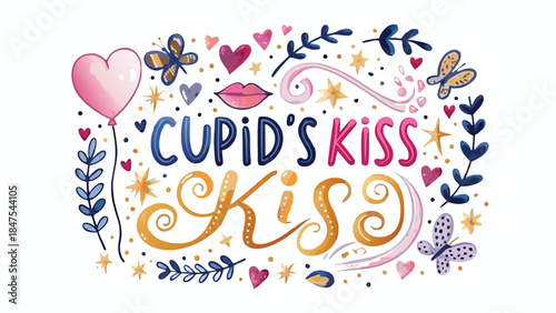A whimsical valentine's day card design featuring cupid's kiss with colorful hearts, lips, butterflies, and stars