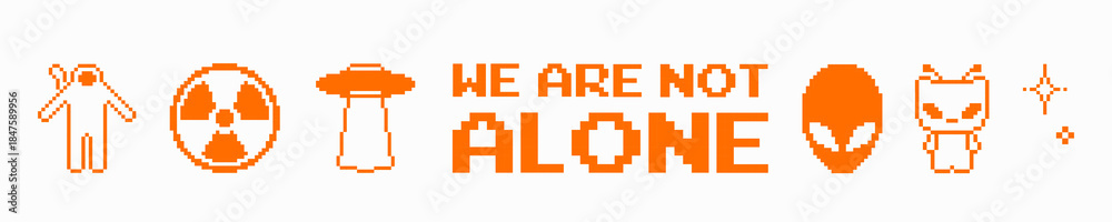 Obraz premium Bright orange pixel art icons with retro sci-fi symbols and text “We Are Not Alone”. Alien icons, UFO, radiation sign on white background with deep contrast, minimal futuristic poster.