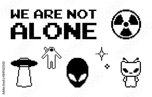 Black illustration with retro sci-fi symbols and text “We Are Not Alone”. Pixel art style. Alien icons, UFO, radiation sign on white background with deep contrast, minimal futuristic poster