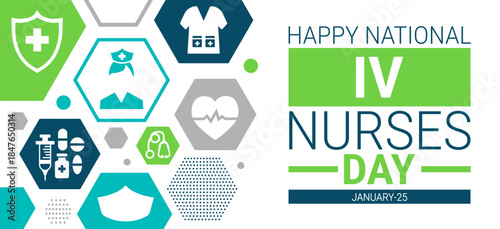 National iv nurses day background, banner, card or poster design template is observed every year during January, to raise awareness about the mission. Vector illustration.
