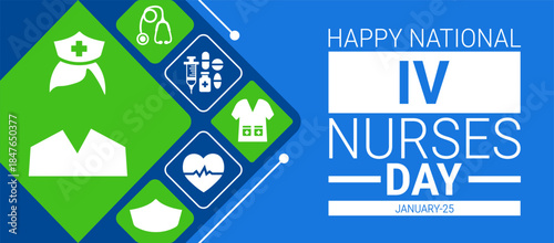 National iv nurses day background, banner, card or poster design template is observed every year during January, to raise awareness about the mission. Vector illustration.