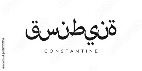 Constantine in the Algeria emblem. The design features a geometric style, vector illustration with bold typography in a modern font. The graphic slogan lettering.