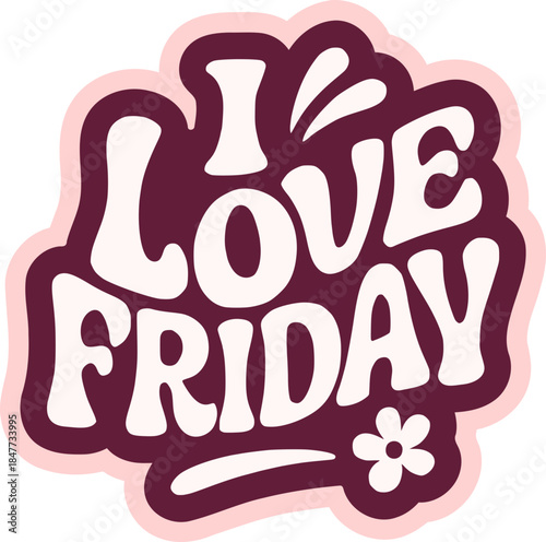 I love friday art message