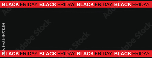A black background with red text strips, perfect for elegant Black Friday sale announcements and professional business advertising plans