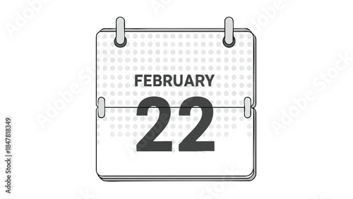 Minimalist outline illustration of a desk calendar page displaying the month February and the numerical day twenty-two, representing a significant