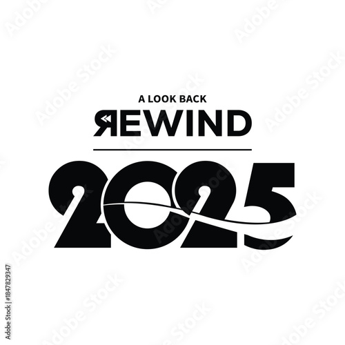 Minimal “A Look Back Rewind 2025” typography design in bold black on white background, modern text layout ideal for year in review content, recap videos, social media posts, and editorial projects.