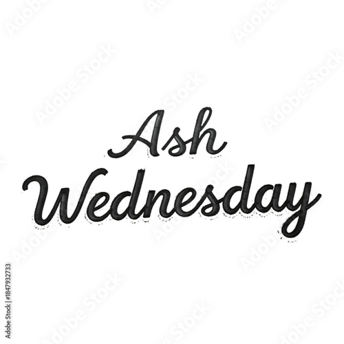 Christian Ash Wednesday Calligraphy  Lent Observance