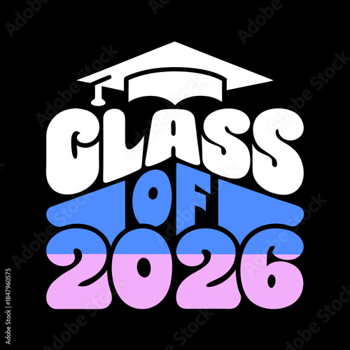 Class of 2026 graduation announcement