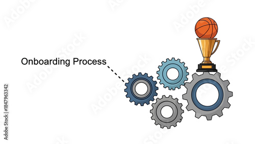 Onboarding process gears turning with trophy and basketball on top
