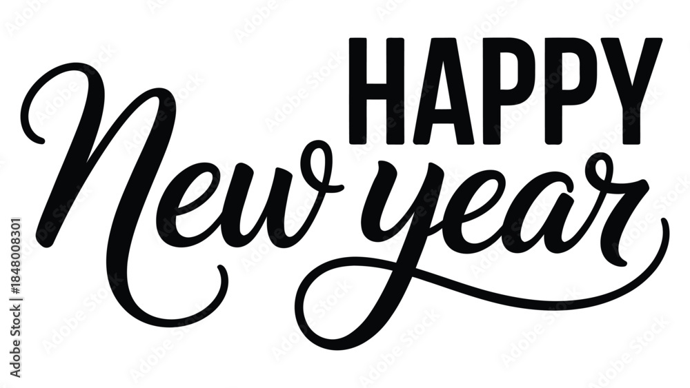 Fototapeta premium happy new year hand lettering typography with elegant script and bold text modern calligraphy greeting design for holiday celebration