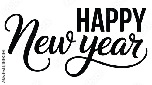 happy new year hand lettering typography with elegant script and bold text modern calligraphy greeting design for holiday celebration