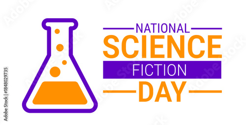 National Science Fiction Day background, banner, card or poster design template is observed every year during January, to raise awareness about the mission. Vector illustration.