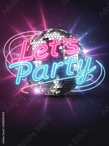 A vibrant disco-themed image featuring a shimmering disco ball and neon text that reads 