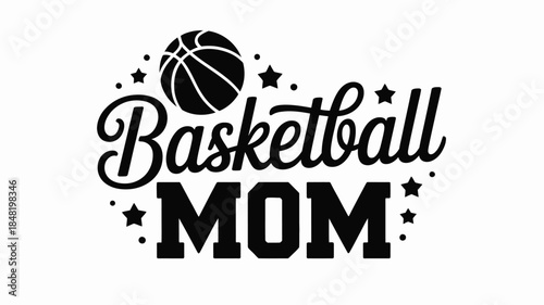 Basketball mom graphic with ball and stars design