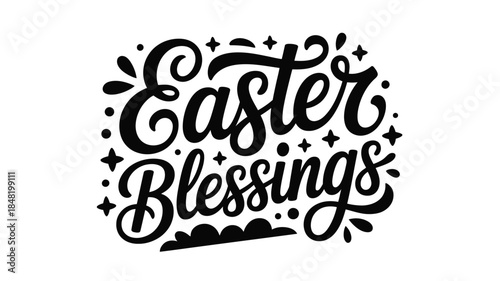 Easter Blessings in elegant calligraphy with decorative elements
