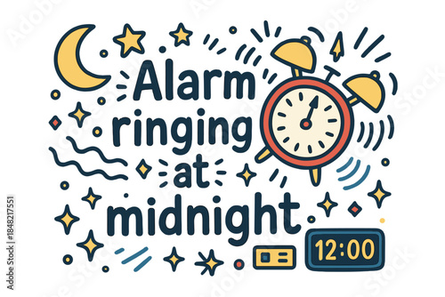 Midnight Alarm Doodle. Alarm ringing at midnight. Hand-drawn doodle illustration of Alarm ringing at midnight.