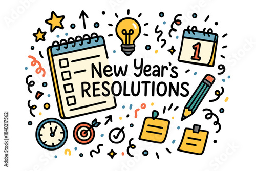 New Year Resolutions Doodle. New Year’s resolutions written on paper. Hand-drawn doodle illustration of New