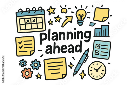 Planning Ahead Doodles. ahead. Hand-drawn doodle illustration of Planning ahead. Calendar page, notebook,
