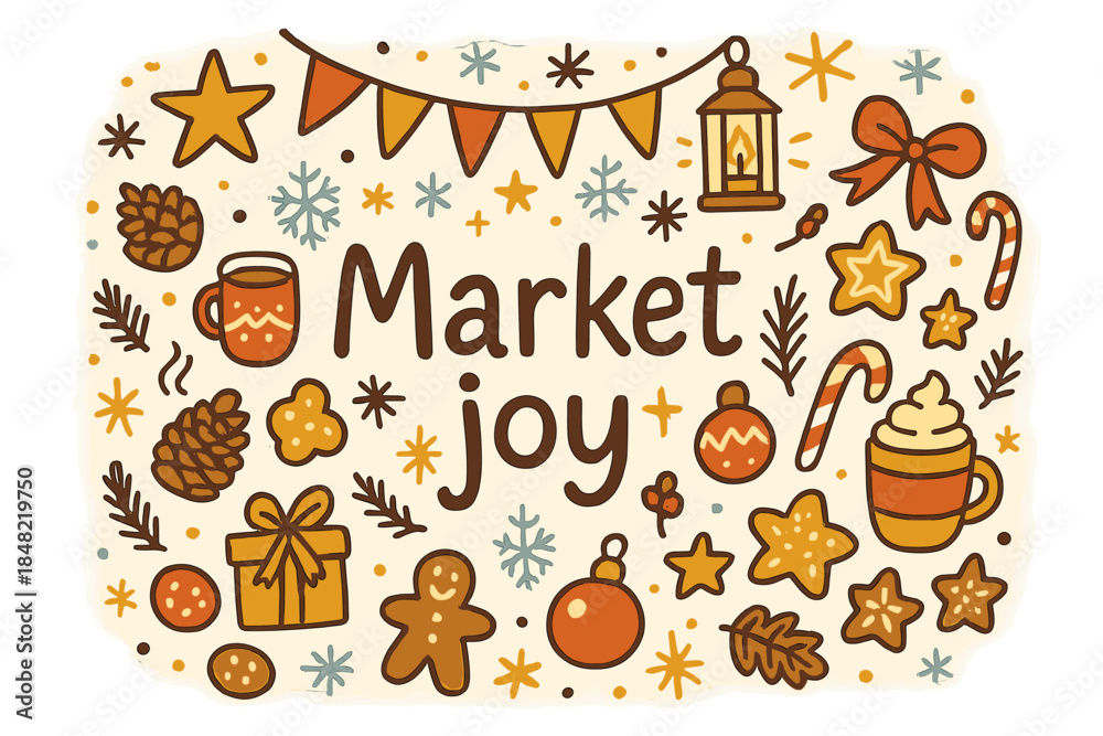 Fototapeta premium Market Joy Doodle. Market joy. Hand-drawn doodle illustration of Market joy. Stars, lanterns, cookies, warm