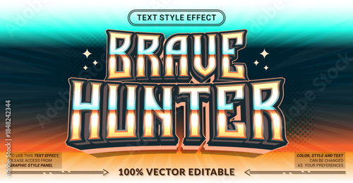 Editable text effect vector “Brave Hunter” featuring bold 3D lettering with a charismatic game and superhero style, expressing power, bravery, and heroic action.