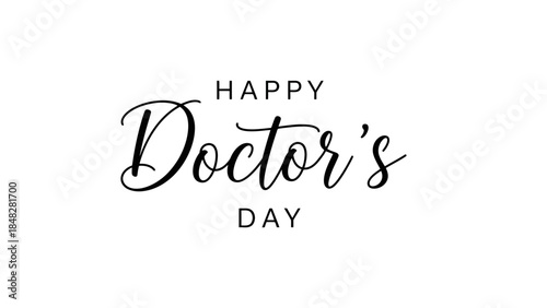 Elegant Happy Doctor's Day greeting design with a calligraphic font and clean design