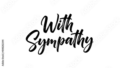 Elegant 'With Sympathy' Calligraphy Design for Cards and Condolence Messages