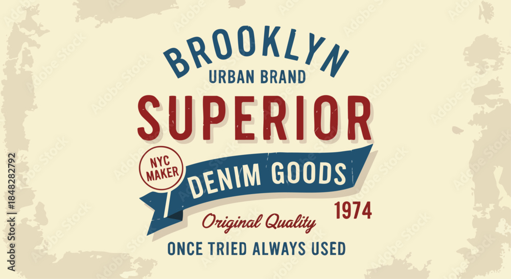 Fototapeta premium Brooklyn Urban Brand Superior Denim Goods Vintage Logo Design with Grunge Texture.