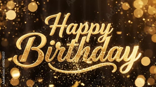 Animated birthday greeting with golden text and sparkling celebratory effects
