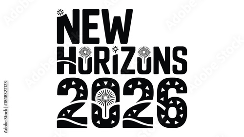 New Horizons 2026: An elegant illustration featuring bold typography, conveys a forward-thinking message, with New Horizons prominently displayed over 2026.