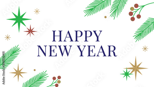 Happy New Year greeting card design with festive stars, pine branches, berries, minimal holiday decoration, elegant typography on white background