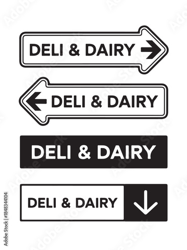 Deli and Dairy directional signs with clear graphic style in black and white vector format for supermarket navigation.