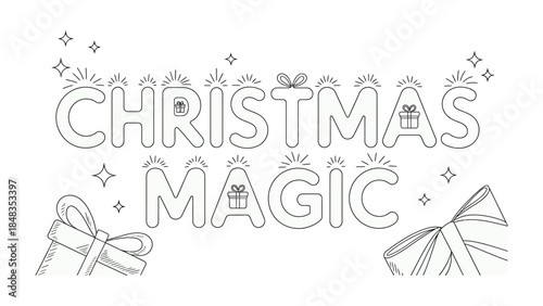 Christmas Magic: This image contains the words Christmas Magic in an enchanting font, complemented by gift boxes and twinkling stars, evoking the joyous essence of the holiday season.