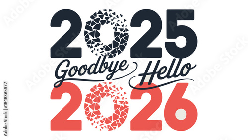 A New Year's Greeting for 2026: An elegant typographic composition, designed to reflect the transition and hopes, welcomes the year 2026, bidding farewell to 2025. 