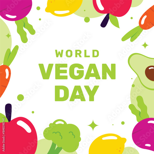 World Vegan Day Background Celebrate with fresh vegetables for a healthy lifestyle Flat illustration