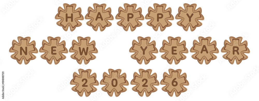 Obraz premium “Happy New Year 2026” designed in coffee brown biscuit cookie style with sweet baked letter shapes and festive warm tones. Perfect for holiday greetings, bakery promotions, café decorations, posters