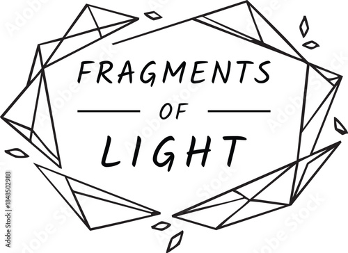 Fragments of light crystal frame