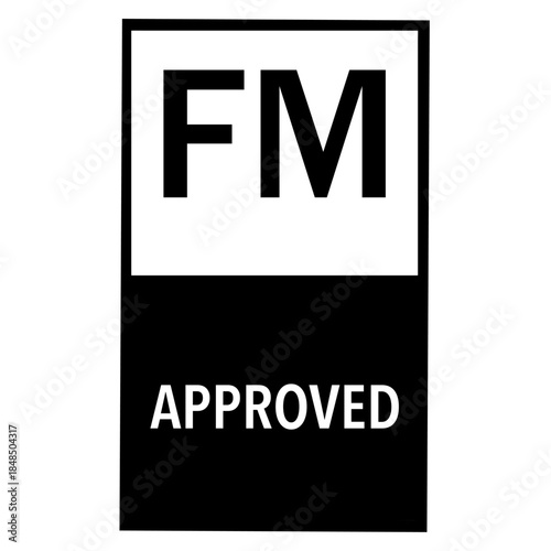 FM APPROVED SIGN