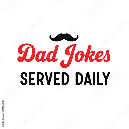 Funny dad jokes typography t-shirt design isolated on transparent background