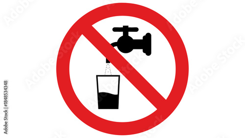 A prohibition sign indicates that drinking water is not allowed from the tap.