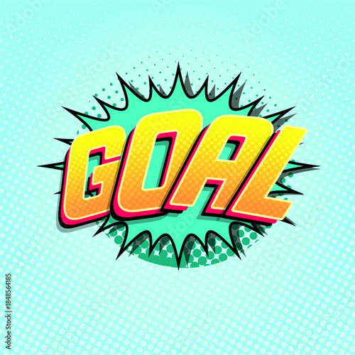 Pop art comic-style soccer goal text with football and explosion effect. Energetic and fun illustration ideal for sports posters