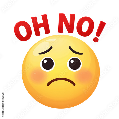 Sad emoji face with text oh no isolated