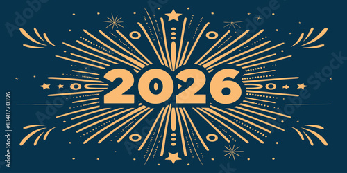 Vibrant 2026 celebration graphic with golden fireworks design