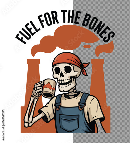 Fuel for the Bones: An artistically rendered illustration presents a skeleton, clad in work attire, taking a revitalizing break with a mug. The graphic art combines the themes of work, sustenance.