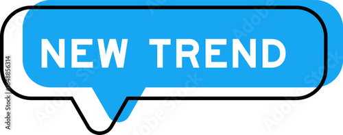 Speech banner and blue shade with word new trend on white background